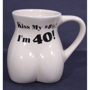 Kiss My *#@! I'm 40! Nude Woman Coffee Mug Novelty Gag Joke Gift Over the Hill